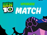 Ben 10: Upgrade Match Ben 10: Upgrade Match