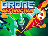 Ben 10 Drone Destruction