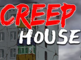 Creep House