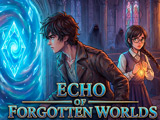 Echo of Forgotten Worlds