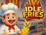 Idle Fries Idle Fries