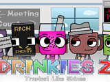 Drinkies: Chapter 2- Tropical like Shines Drinkies: Chapter 2- Tropical like Shines