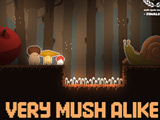 Very Mushroom Alike